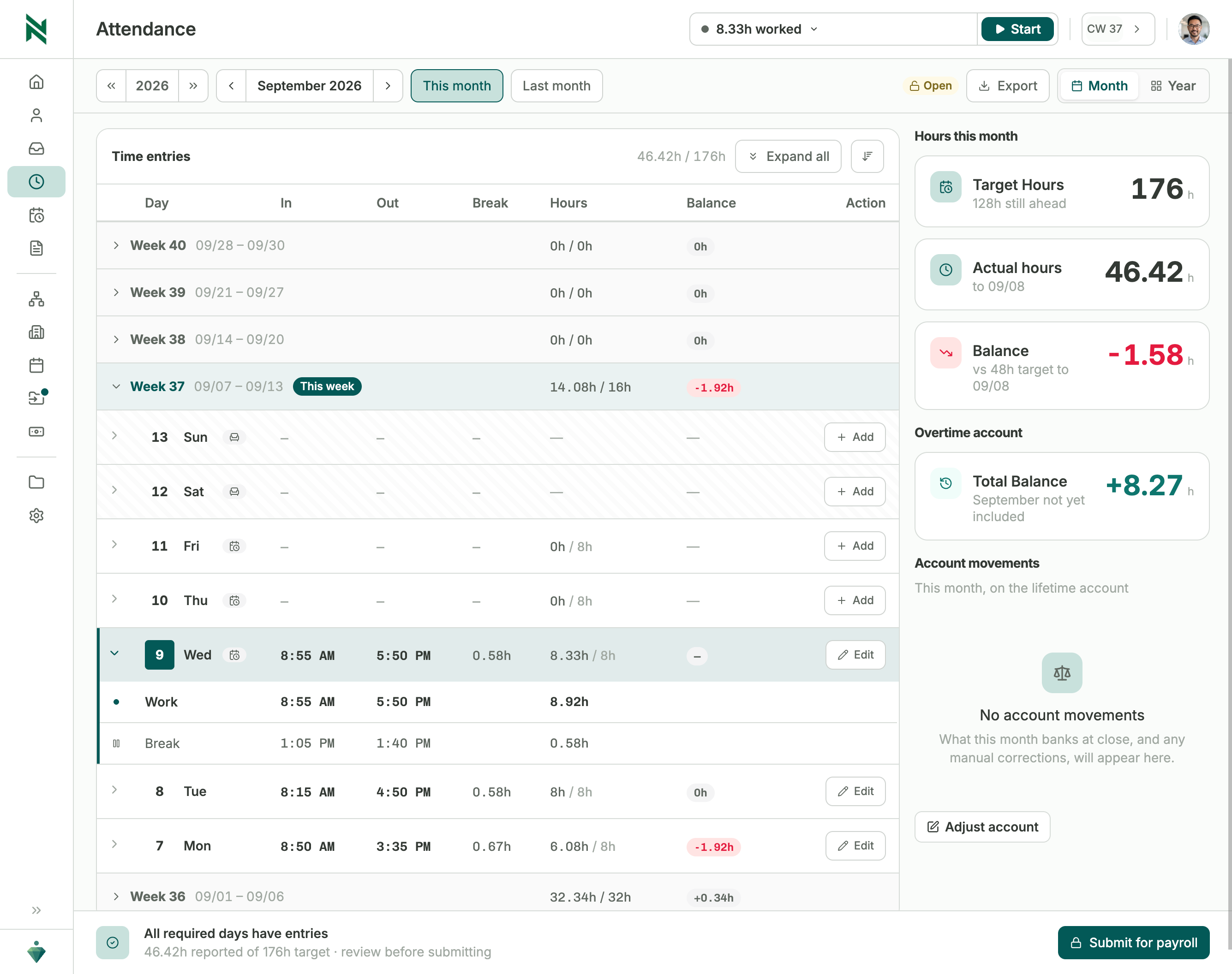 Time tracking, with the month's target hours next to the hours actually recorded